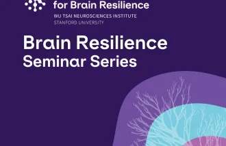 Knight Initiative for Brain Resilience, Wu Tsai Neurosciences Institute, Stanford University; Brain Resilience Seminar Series; Design of a tree that represents a neuron in front of Knight Initaitive branded colors (purple, blue, pink)