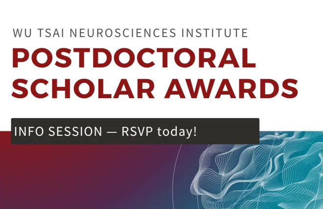 Wu Tsai Neuro Postdoc Scholar Awards png info session image 2026